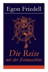 Die Reise mit der Zeitmaschine
