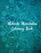 Mehndi Mandalas Coloring Book