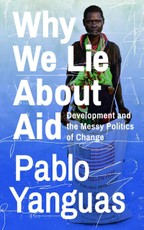 Why We Lie About Aid