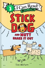 Stick Dog and Mutt Shake It Out