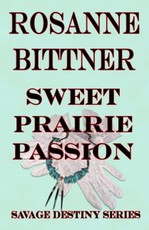 Sweet Prairie Passion