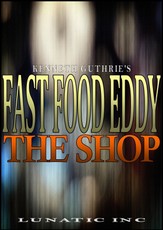 Shop (Fast Food Eddy Action Humor Series #1)