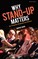 Why Stand-up Matters