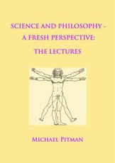 Science and Philosophy - A Fresh Perspective