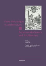 Entre MÃ©canique Et Architecture / Between Mechanics and Architecture