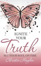 Ignite Your Truth