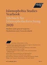 Islamophobia Studies Yearbook 2020 / Jahrbuch für Islamophobieforschung 2020