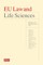 Eu Law and Life Sciences