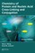 Chemistry of Protein and Nucleic Acid Cross-Linking and Conjugation