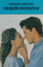 Meilužiai ir bičiuliai. Viengungis tėvas