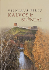 Vilniaus pilių kalvos ir slėniai