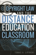 Copyright Law and the Distance Education Classroom