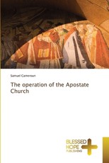 The operation of the Apostate Church