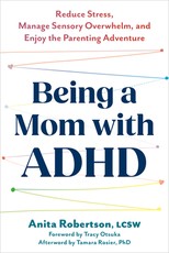 Being a Mom with ADHD