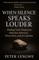 When Silence Speaks Louder