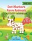 Dot Markers Farm Animals Activity Workbook