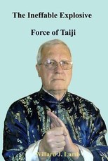 The Ineffable Explosive Force Of Taiji