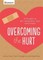 Overcoming the Hurt