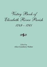 Vestry Book of Elizabeth River Parish, 1749-1761