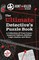 Hunt a Killer: The Ultimate Detective's Puzzle Book