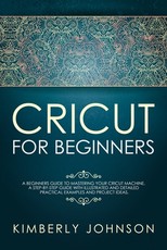 Cricut For Beginners