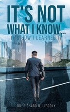 It's Not What I Know...It's How I Learned It