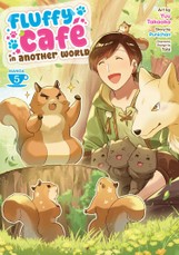 Fluffy Café in Another World (Manga) Vol. 5