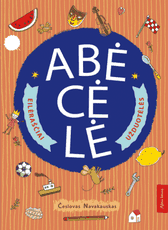 Abėcėlė. Eilėraščiai ir užduotėlės