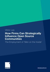 How Firms Can Strategically Influence Open Source Communities