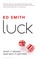 Luck