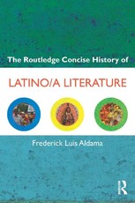 The Routledge Concise History of Latino/a Literature