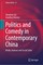 Politics and Comedy in Contemporary China