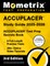 Accuplacer Study Guide 2025-2026 - 8 Full-Length Practice Tests, 250+ Online Video Tutorials, Accuplacer Test Prep Secrets Book