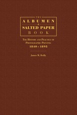The Albumen and Salted Paper Book