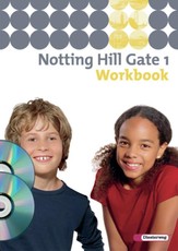 Notting Hill Gate 1. Workbook mit CD-ROM und CD