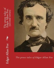 The prose tales of Edgar Allan Poe. By