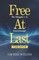 Free at Last