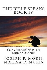 The Bible Speaks Book IV