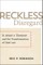 Reckless Disregard