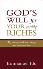 God's Will For Your Earthly Riches