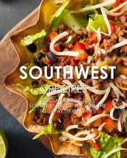Southwest Recipes
