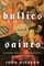 Bullies and Saints