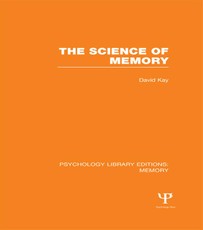 The Science of Memory (PLE: Memory)