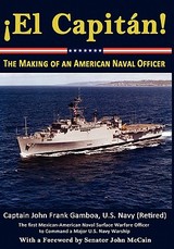 El Capitan! the Making of an American Naval Officer