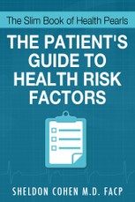 The Slim Book of Health Pearls: Am I At Risk? The Patient's Guide to Health Risk Factors