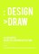 Design Draw. Labyrinthe, Darstellung und Gestaltung