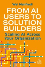 From AI Users to Solution Builders