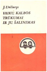 Vaikų kalbos trūkumai ir jų šalinimas