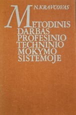 Metodinis darbas profesinio techninio mokymo sistemoje