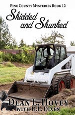 Skidded and Skunked
